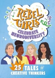 Cover von Rebel Girls Celebrate Neurodiversity