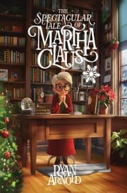 Cover von The Spectacular Tale of Martha Claus