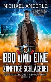 Cover von BBQ und eine zünftige Schlägerei