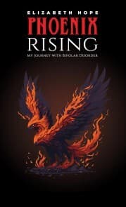 Cover von Phoenix Rising: My Journey with Bipolar Disorder