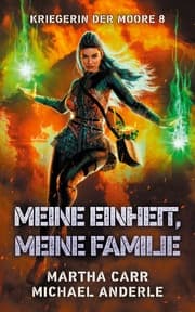 Cover von Meine Einheit, meine Familie
