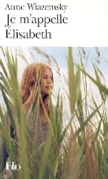 Cover von Je m'appelle Elisabeth