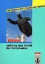Cover von Aufstieg und Zerfall der Sowjetunion
