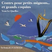 Cover von Contes pour petits mignons... Et grands coquins (En français et en breton)