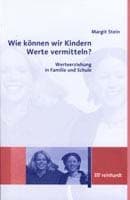 Cover von Wie können wir Kindern Werte vermitteln?
