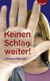 Cover von Keinen Schlag weiter!