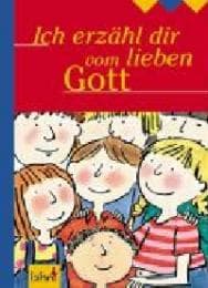 Cover von Ich erzähl dir vom lieben Gott