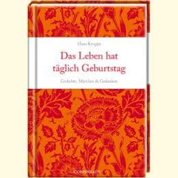 Cover von Das Leben hat täglich Geburtstag