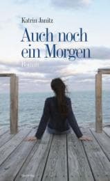 Cover von Auch noch ein Morgen