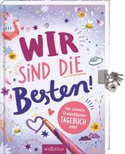 Cover von Wir sind die Besten! Das schönste Freundinnen-Tagebuch ever