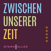 Cover von Zwischen unserer Zeit