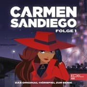 Cover von Folge 1: Die Entstehung von Carmen Sandiego - Teil 1-3 (Das Original-Hörspiel zur Serie)