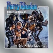 Cover von Perry Rhodan Silber Edition 34: Die Kristallagenten