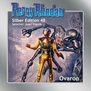 Cover von Perry Rhodan Silber Edition 48: Ovaron