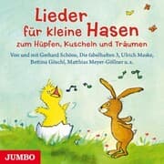 Cover von Lieder für kleine Hasen zum Hüpfen, Kuscheln und Träumen