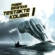 Cover von 05: Testakte Kolibri 1