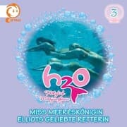 Cover von 03: Miss Meereskönigin / Elliots geliebte Retterin