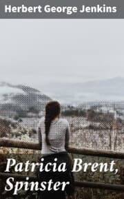 Cover von Patricia Brent, Spinster