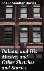 Cover von Balaam and His Master, and Other Sketches and Stories