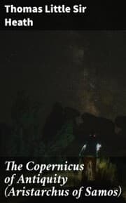 Cover von The Copernicus of Antiquity (Aristarchus of Samos)