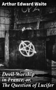 Cover von Devil-Worship in France; or, The Question of Lucifer