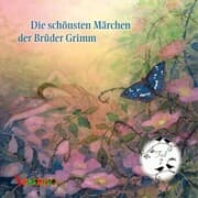 Cover von Die schönsten Märchen der Brüder Grimm