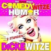 Cover von Comedy Witze Humor - 2 Stunden Dicke Witze