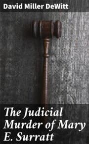 Cover von The Judicial Murder of Mary E. Surratt