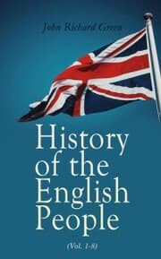 Cover von History of the English People (Vol. 1-8)