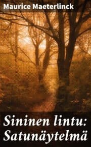 Cover von Sininen lintu: Satunäytelmä