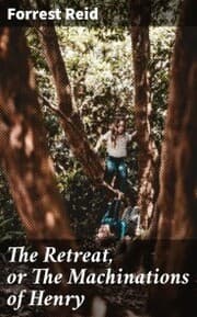 Cover von The Retreat, or The Machinations of Henry