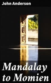 Cover von Mandalay to Momien