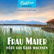 Cover von Frau Maier hört das Gras wachsen
