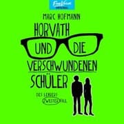 Cover von Horvath und die verschwundenen Schüler - Des Lehrers zweiter Fall