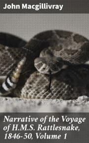 Cover von Narrative of the Voyage of H.M.S. Rattlesnake, 1846-50, Volume 1