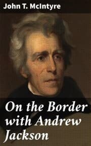 Cover von On the Border with Andrew Jackson