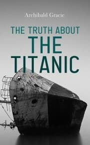 Cover von The Truth About the Titanic