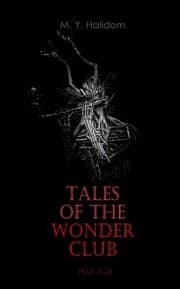 Cover von Tales of the Wonder Club (Vol. 1-3)