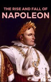 Cover von The Rise and Fall of Napoleon
