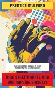 Cover von Ihre Streitkräfte und wie man sie einsetzt