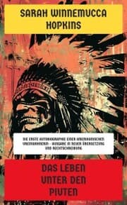 Cover von Das Leben unter den Piuten