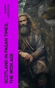 Cover von Scotland in Pagan Times; The Iron Age