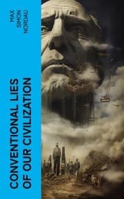 Cover von Conventional Lies of our Civilization