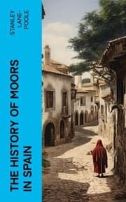 Cover von The History of Moors in Spain