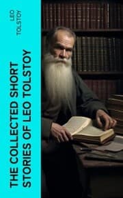 Cover von The Collected Short Stories of Leo Tolstoy