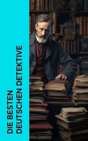 Cover von Die besten deutschen Detektive