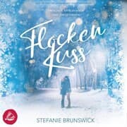 Cover von Flockenkuss: zwischen Apfelpunsch und Zimtsternen