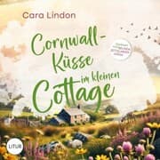 Cover von Cornwall-Küsse im kleinen Cottage