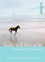 Cover von Die Seele will frei sein