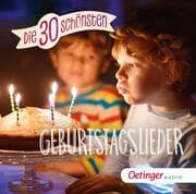 Cover von Die 30 schönsten Geburtstagslieder